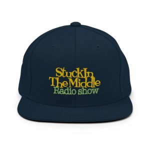 Stuck In The Middle Snapback Hat